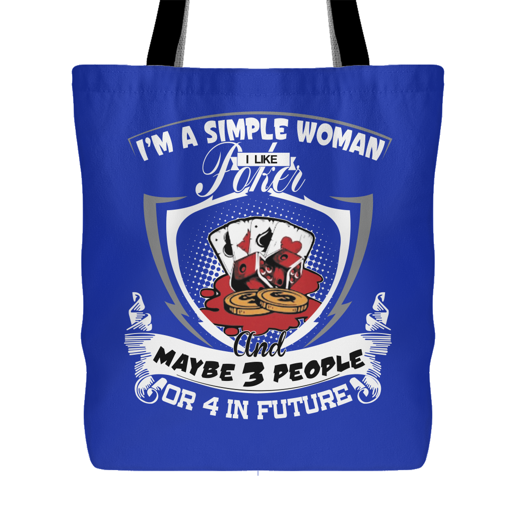 I'm a Simple Woman - Handbag