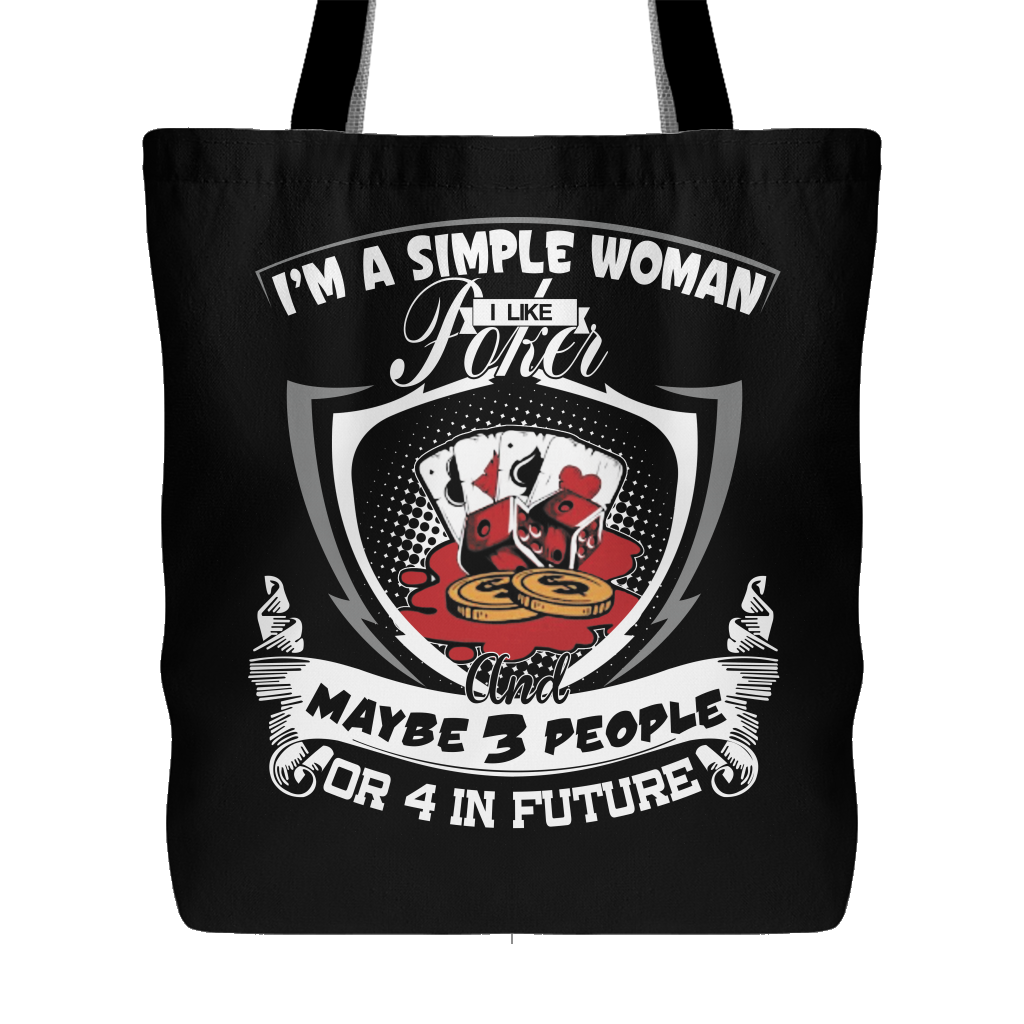 I'm a Simple Woman - Handbag