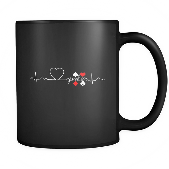 Poker Heartbeat - 11oz Black Coffee Mug