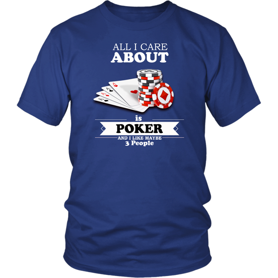 All I Care About is Poker - White Lettering V2