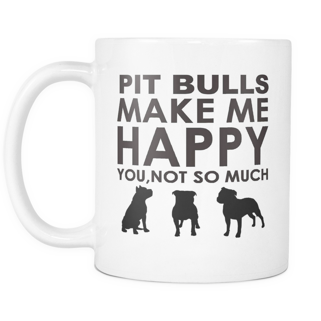 Pit Bulls Make Me Happy You, Not So Much