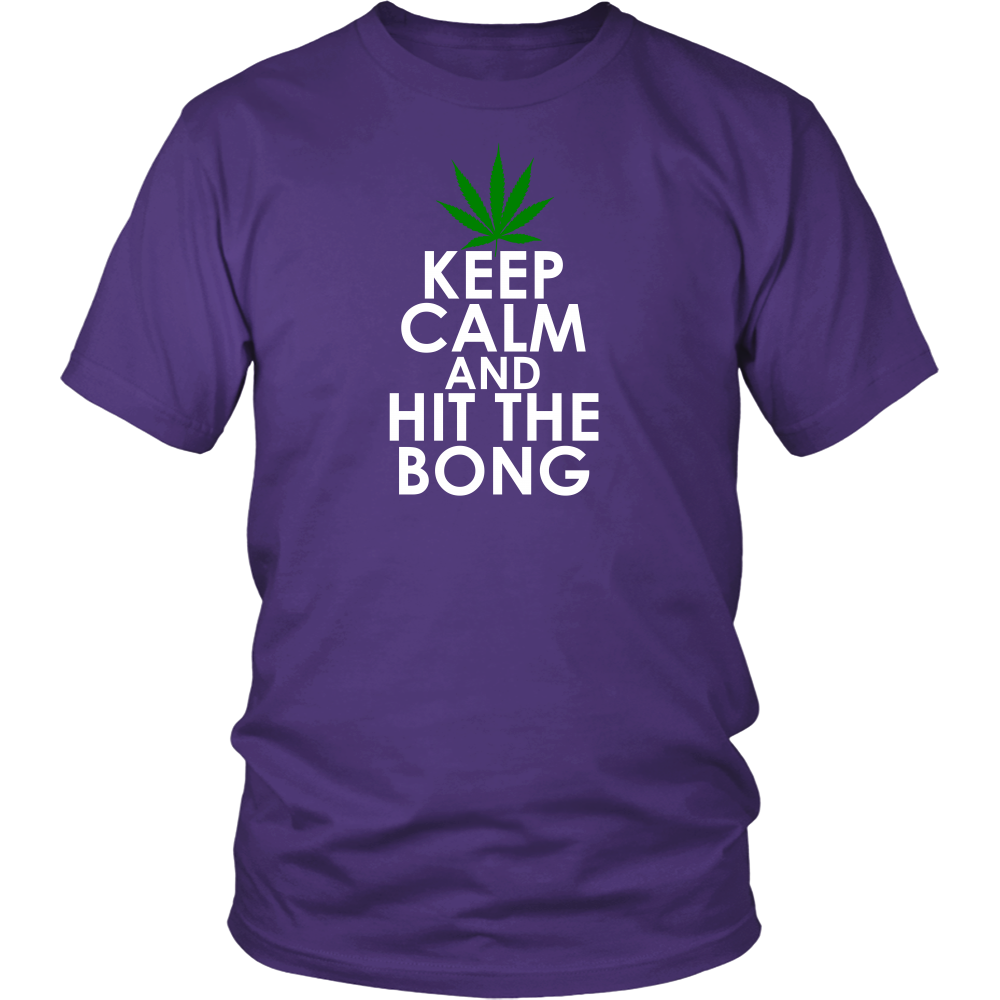 Keep Calm and Hit The Bong