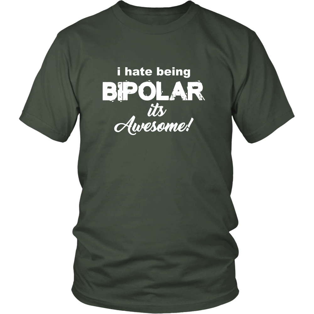 I Hate Being Bipolar It's Awesome