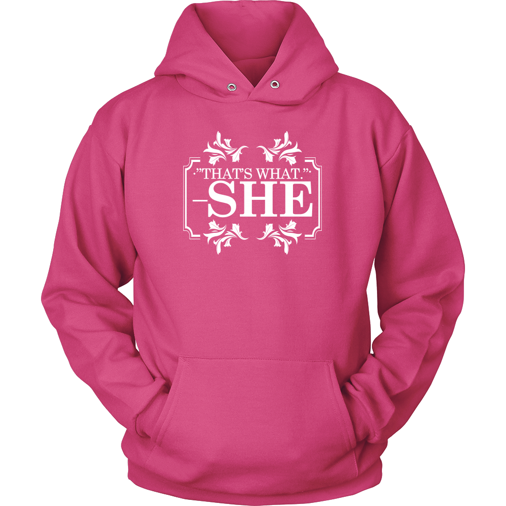 That's What - She - V2 -White Lettering Shirt