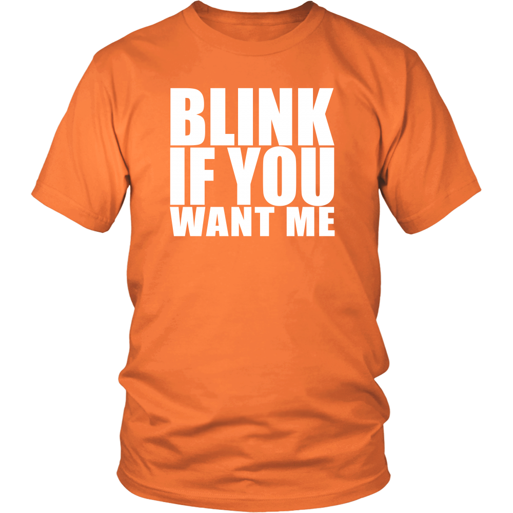 Blink If You Want Me