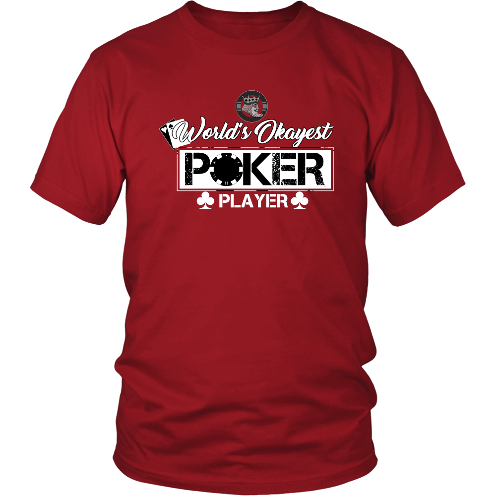 World's Okayest Poker Player - T-Shirts, Hoodies, Sweatshirts