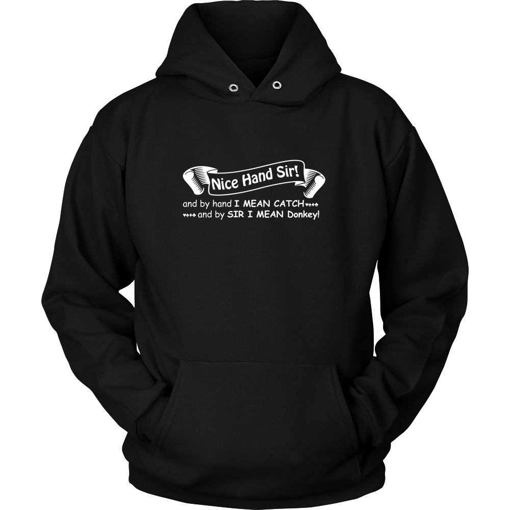 Nice Hand Sir... Donkey - T-Shirts, Hoodies, Longsleeves