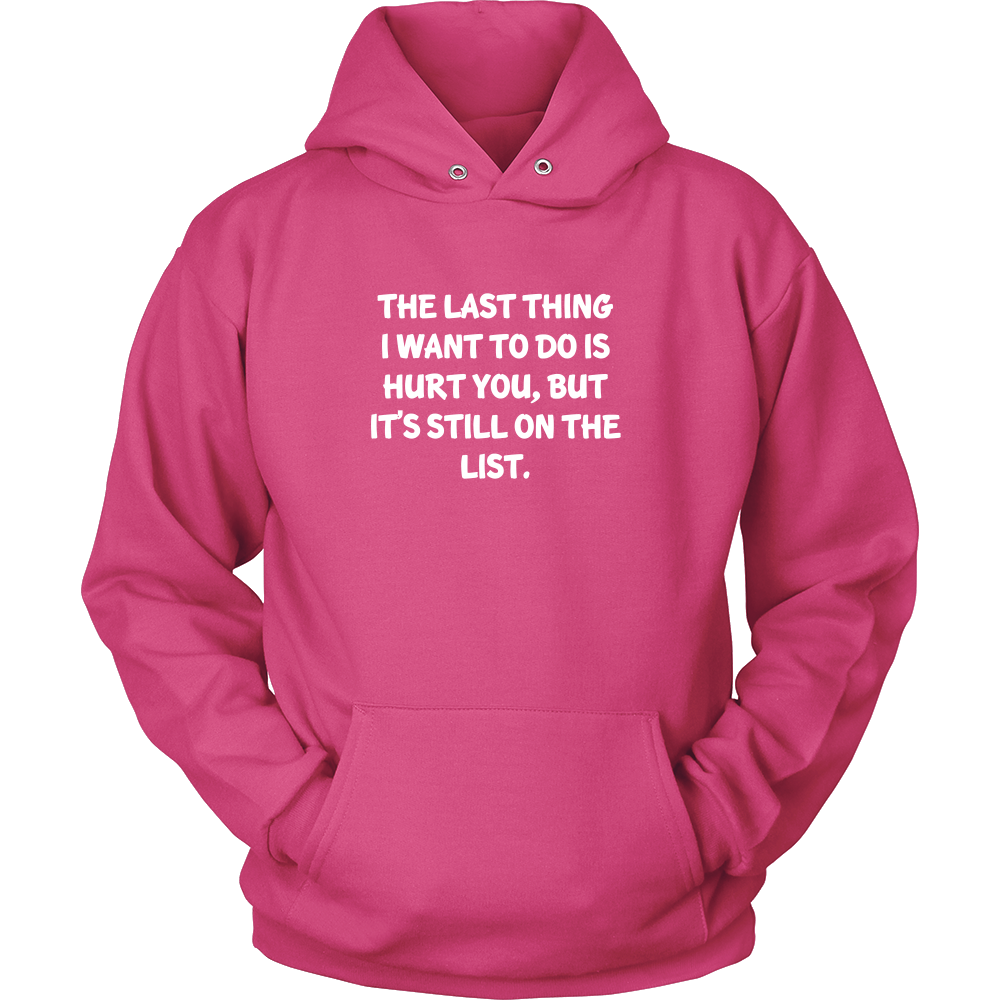 The Last Thing I Want To Do Is Hurt You,  But It's Still On The List