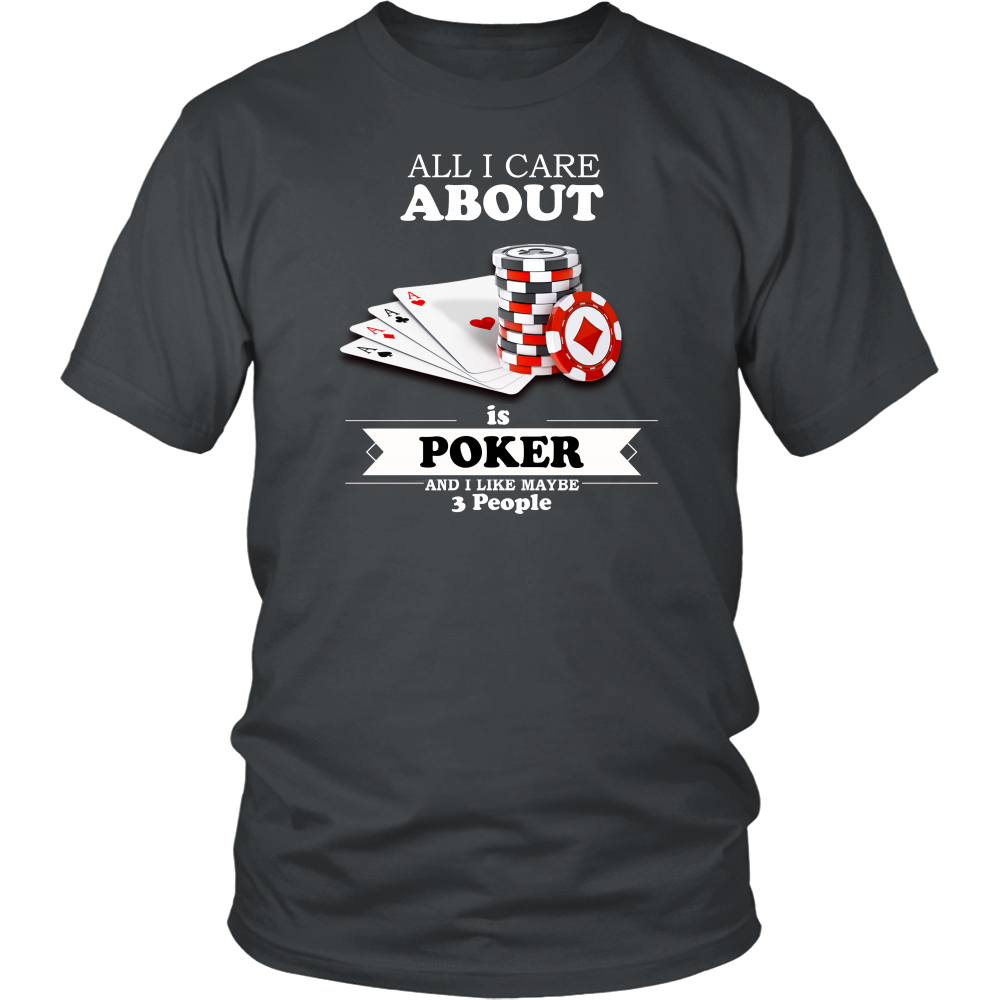 All I Care About is Poker - White Lettering