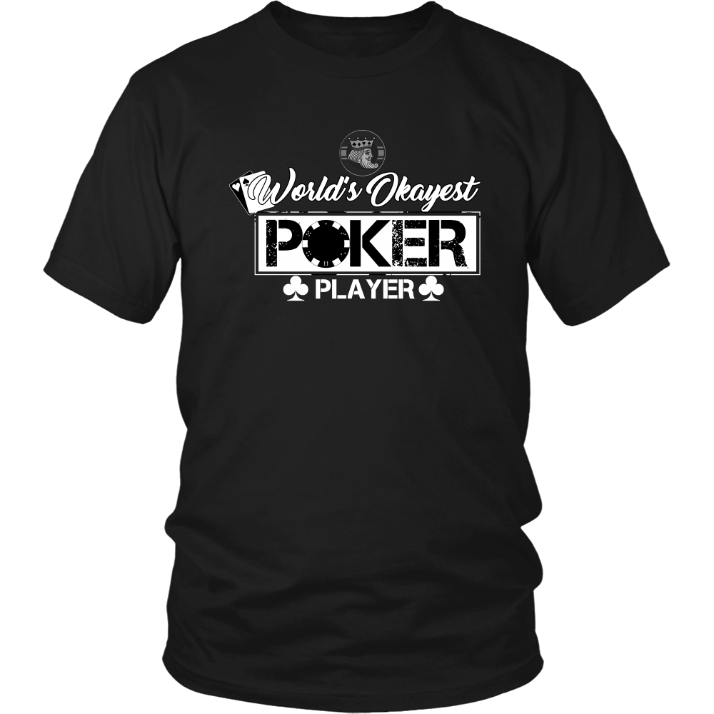 World's Okayest Poker Player - T-Shirts, Hoodies, Sweatshirts