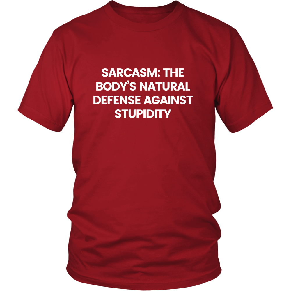 Sarcasm: The Body's Natural Defense Against Stupidity