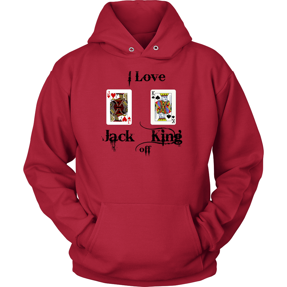 I Love Jack King Off  - Black Lettering - T-Shirts, Hoodies, Longsleeves