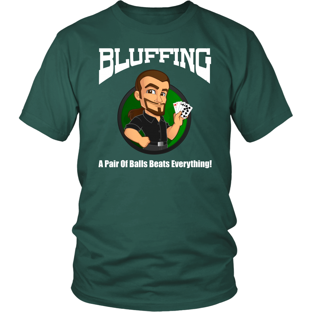 Bluffing - A Pair of Balls - White Lettering