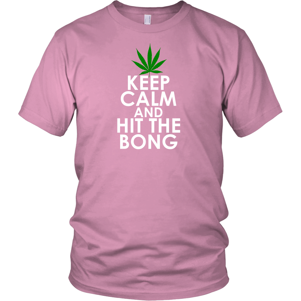 Keep Calm and Hit The Bong
