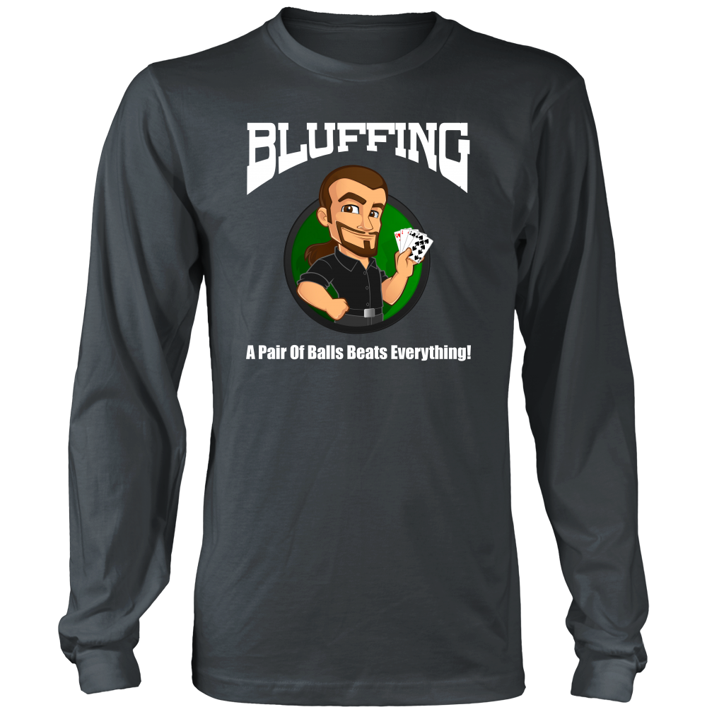 Bluffing - A Pair of Balls - White Lettering