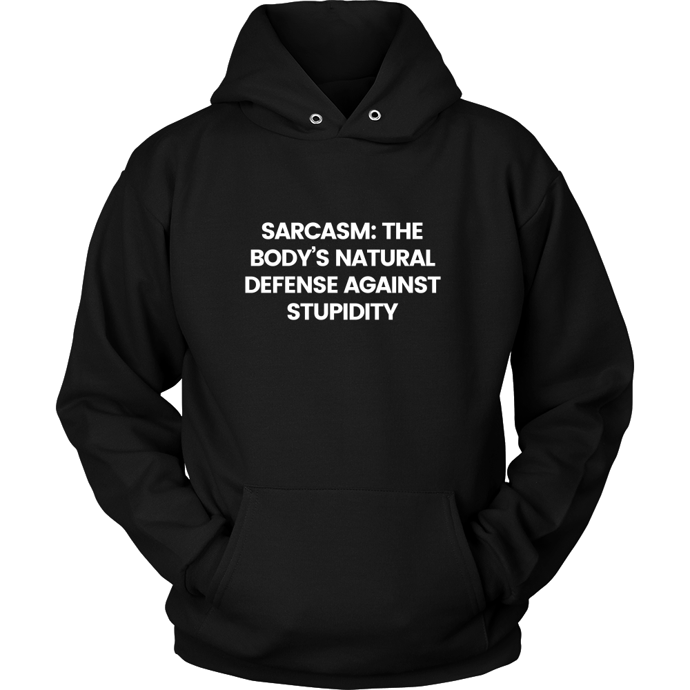 Sarcasm: The Body's Natural Defense Against Stupidity