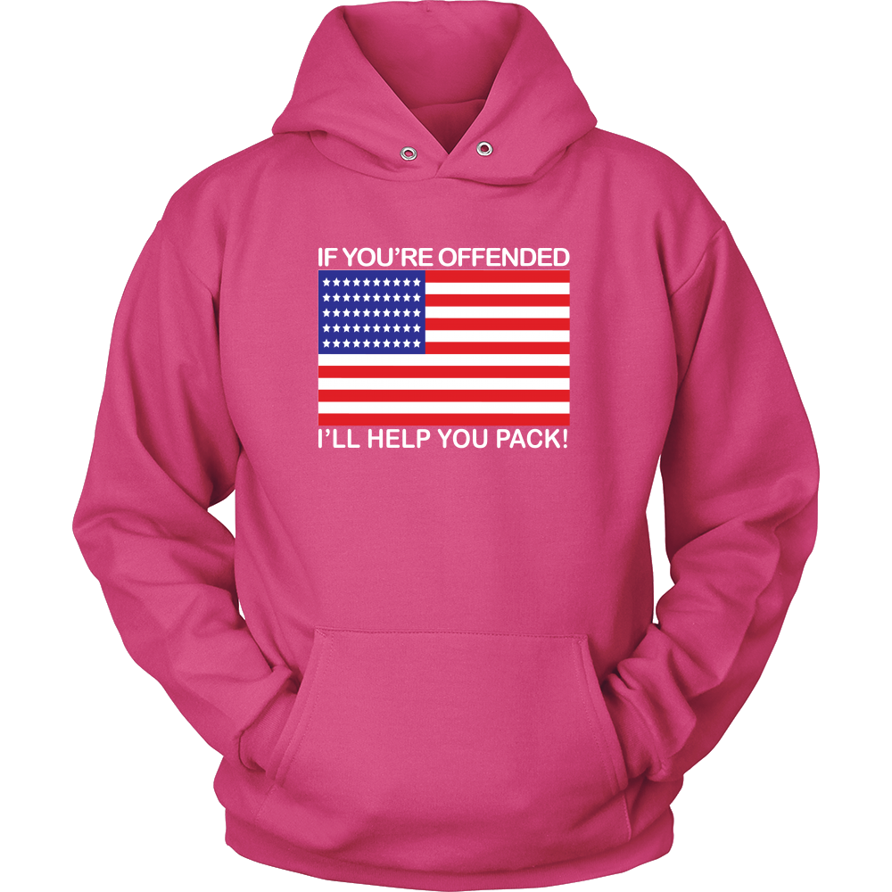 If You're Offended I'll Help You Pack! - White Lettering - T-Shirts