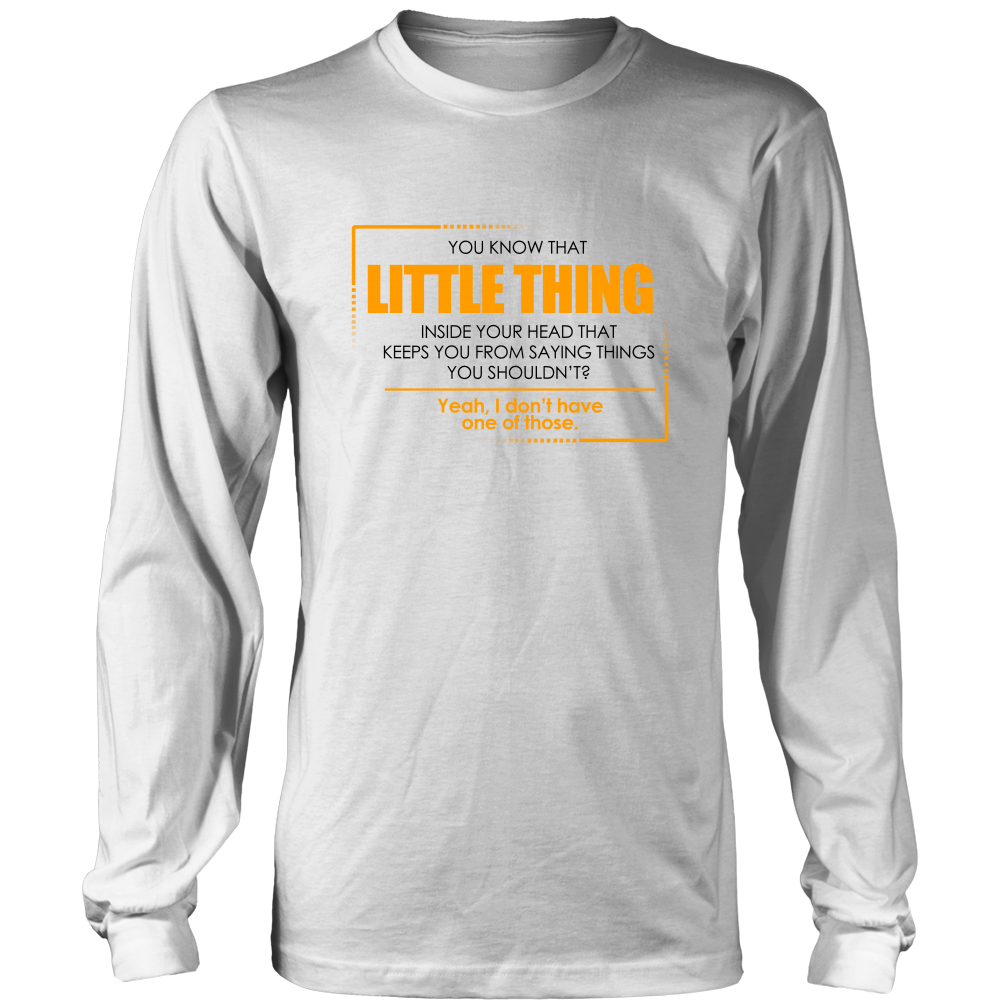 You Know That Little Thing In Your Head - T-Shirt2