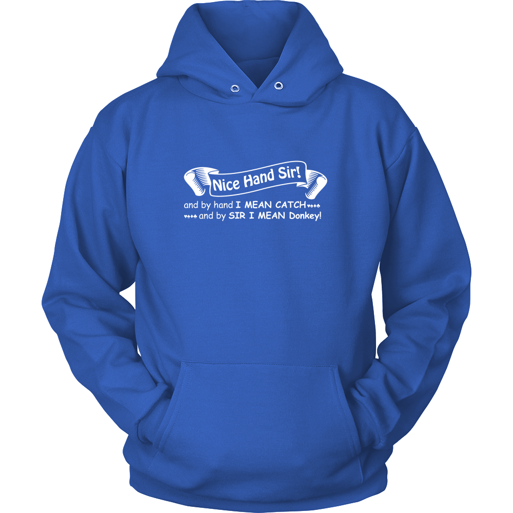 Nice Hand Sir... Donkey - T-Shirts, Hoodies, Longsleeves