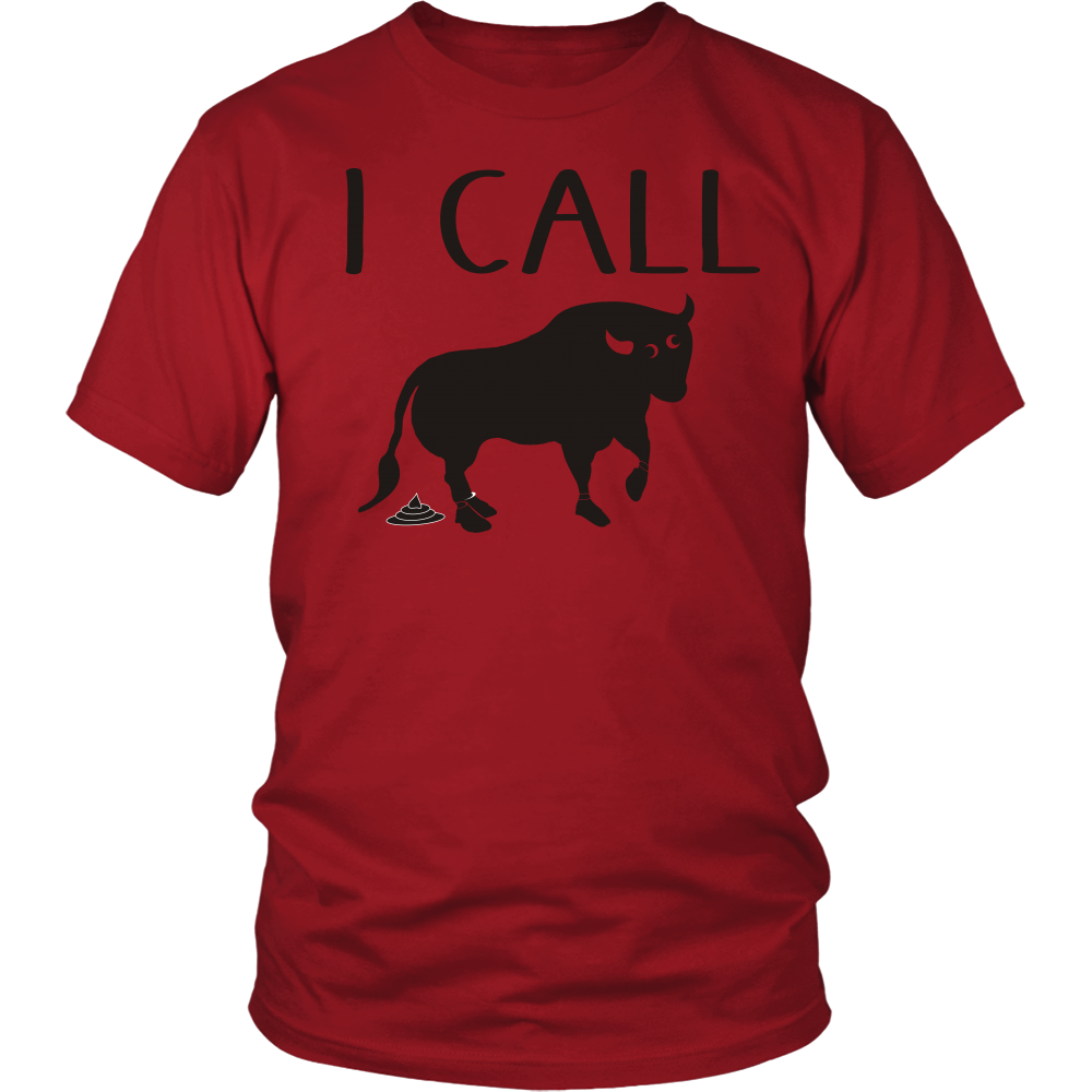 I Call Bullshit -Black Lettering - Facing Right T Shirt, Sweatshirt and Hoodie