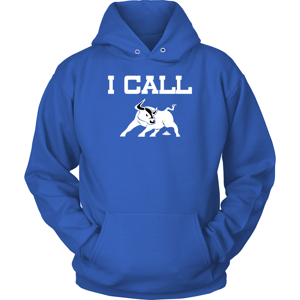 I Call BullSh&* - V2 - White Lettering T-Shirts, Hoodies, Longsleeves