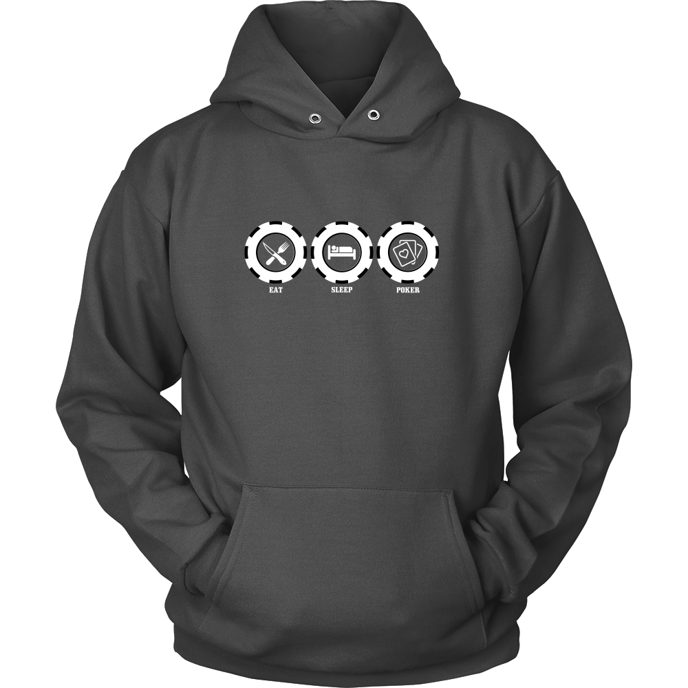 Eat Sleep Poker - White Lettering - T-Shirts, Hoodies, Longsleeves