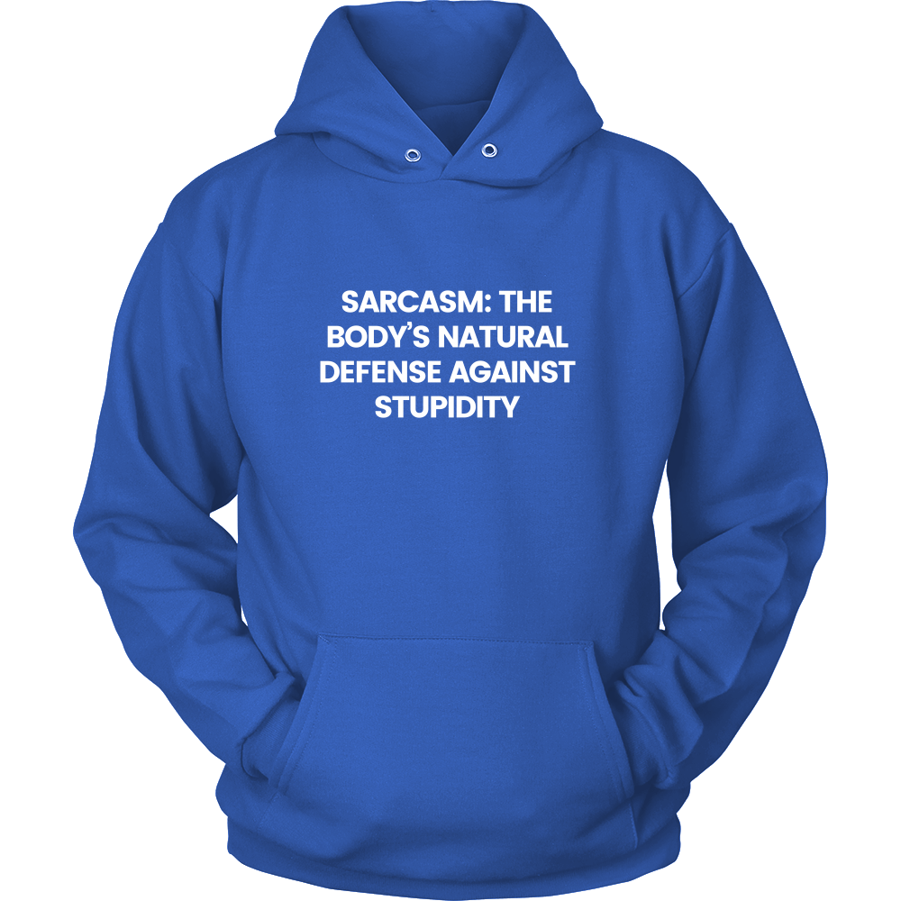 Sarcasm: The Body's Natural Defense Against Stupidity