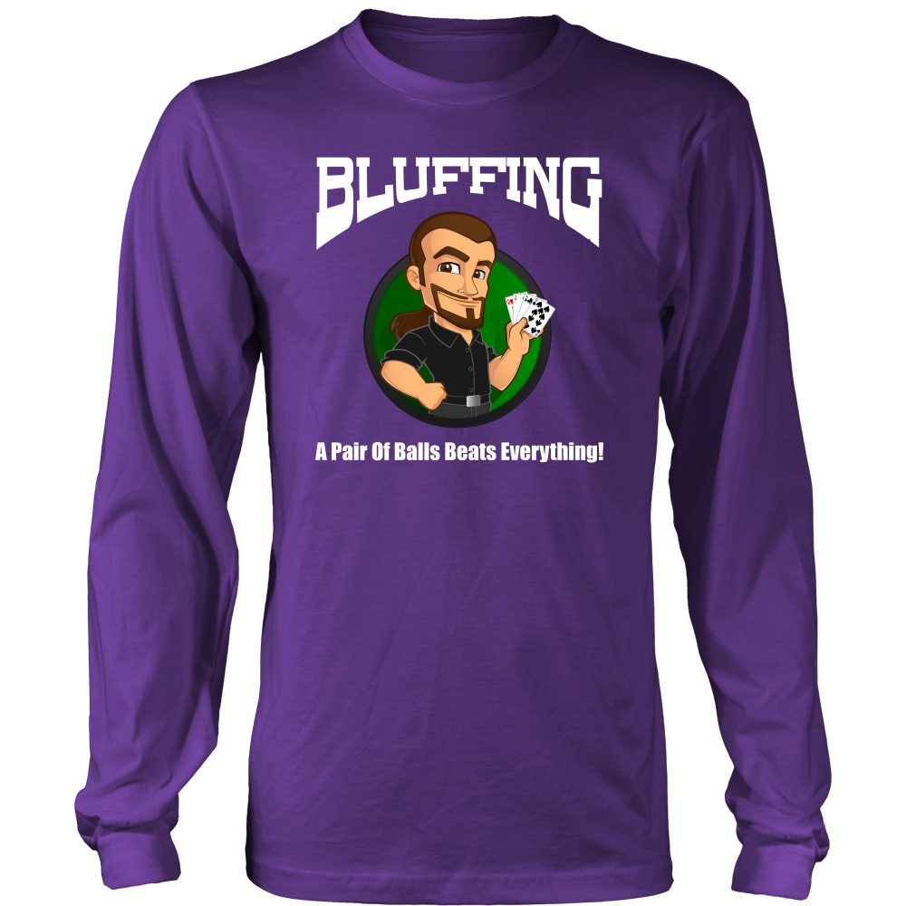 Bluffing - A Pair of Balls - White Lettering