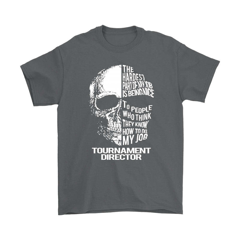 The Hardest Part About My Job - Tournament Director