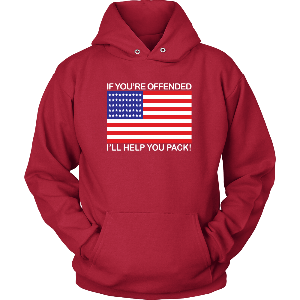 If You're Offended I'll Help You Pack! - White Lettering - T-Shirts