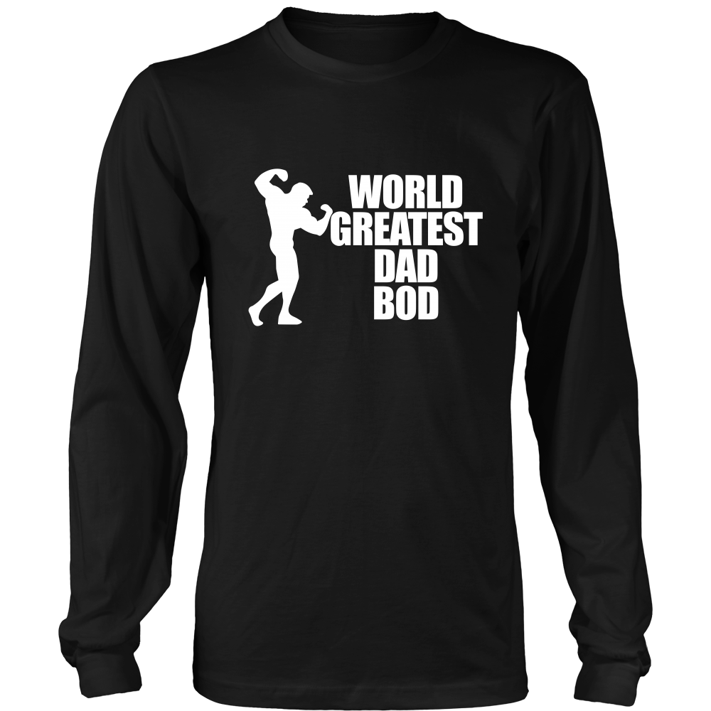 World Greatest Dad Bod - T-Shirts