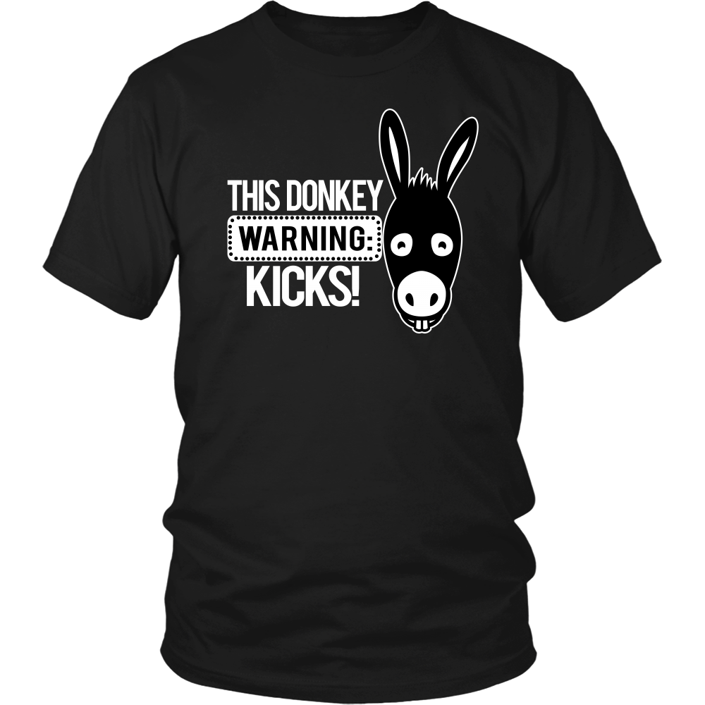 Warning: This Donkey Kicks - White Lettering T-Shirts, Hoodies, Longsleeves