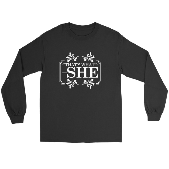 That's What - She - V2 -White Lettering Shirt