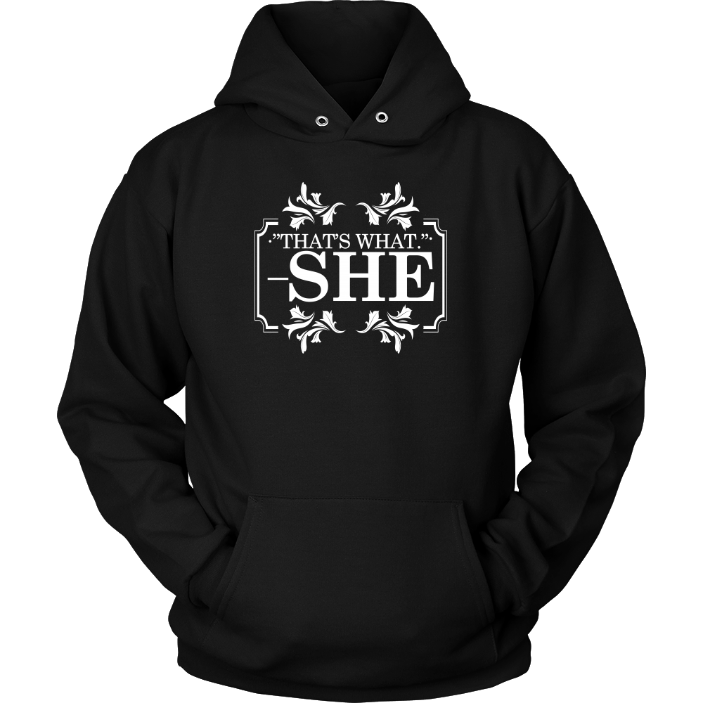 That's What - She - V2 -White Lettering Shirt