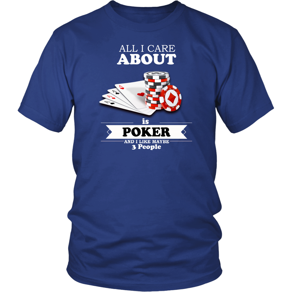All I Care About is Poker - White Lettering