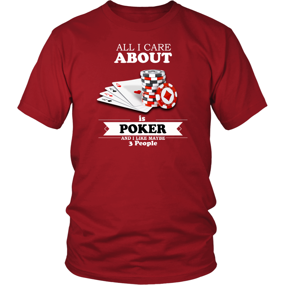 All I Care About is Poker - White Lettering
