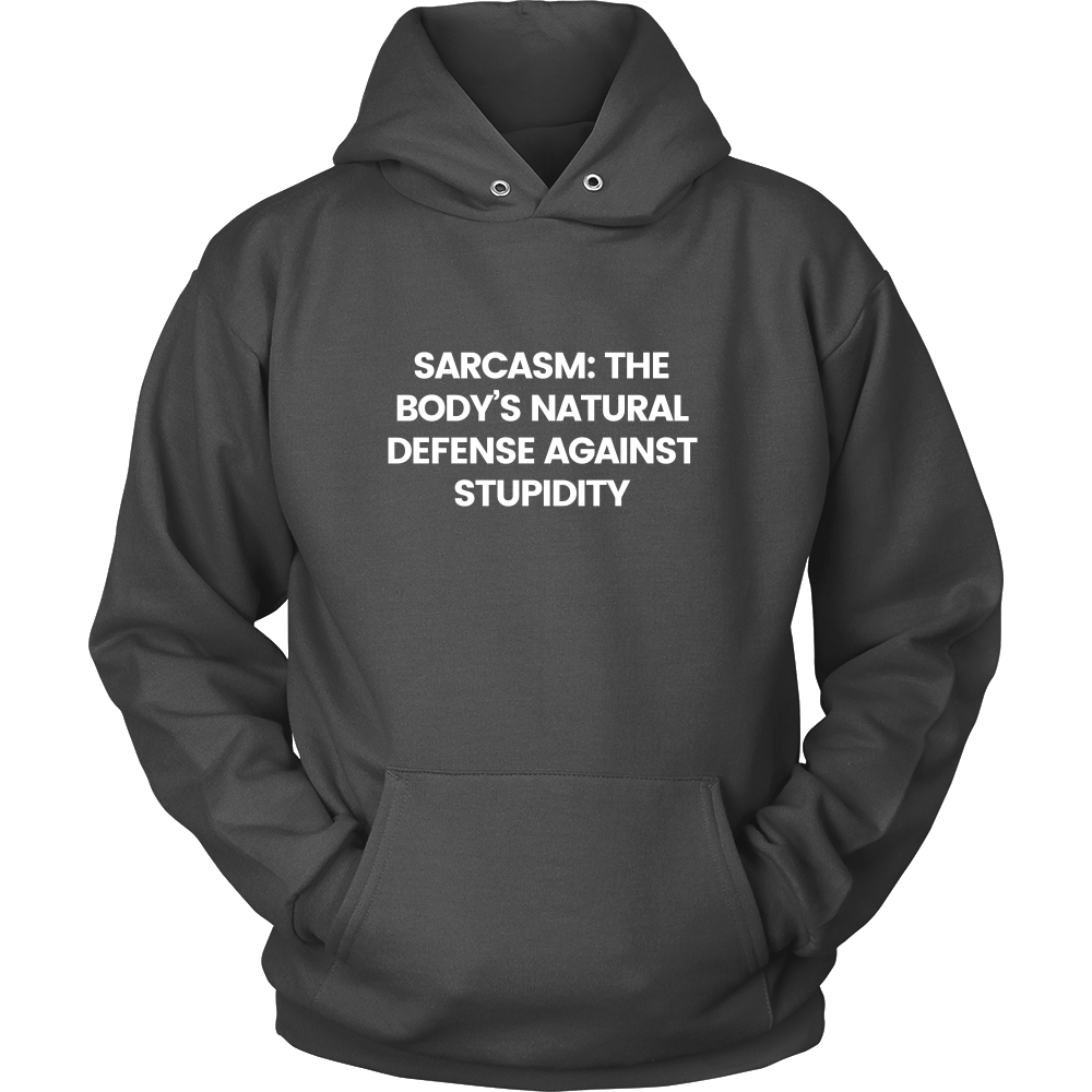 Sarcasm: The Body's Natural Defense Against Stupidity