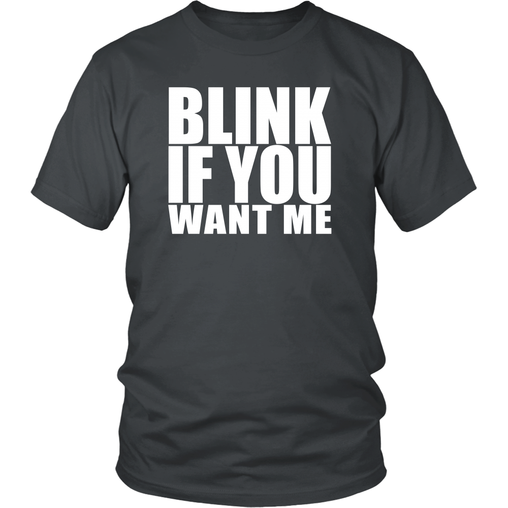 Blink If You Want Me