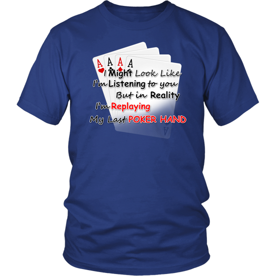 I Might Look Like I'm Listening - T-Shirt, Hoodie, Longsleeve