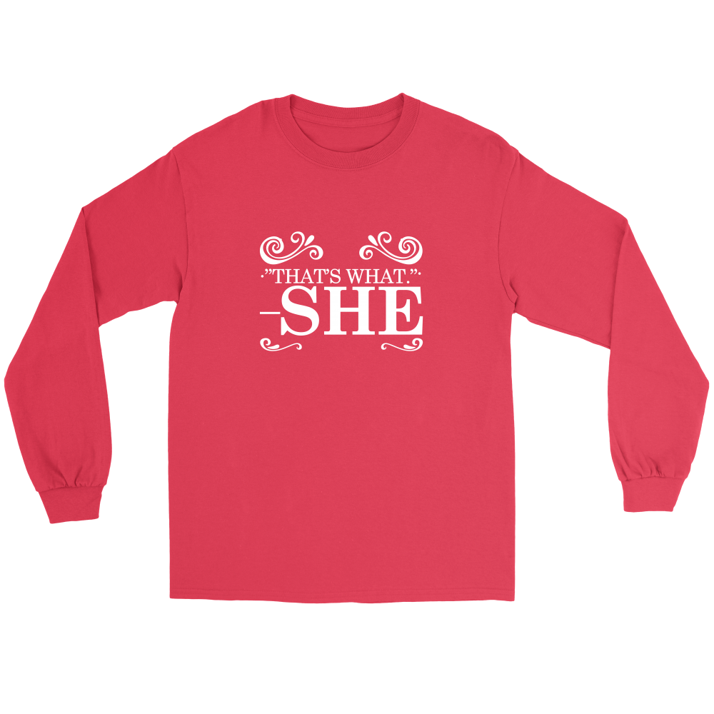 That's What - She - V1 -White Lettering Shirt