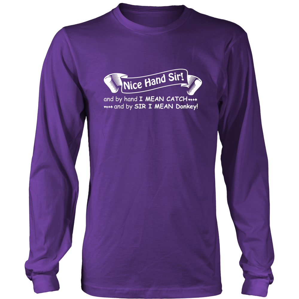 Nice Hand Sir... Donkey - T-Shirts, Hoodies, Longsleeves
