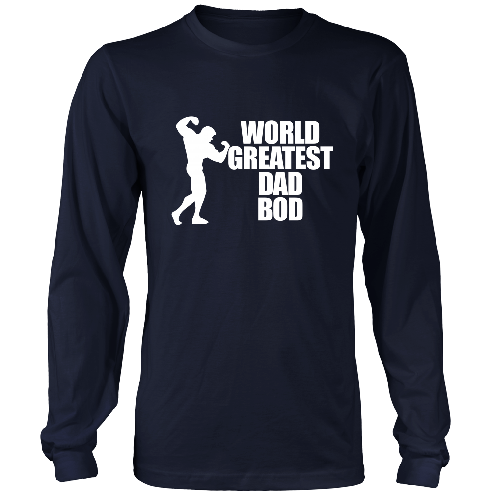 World Greatest Dad Bod - T-Shirts