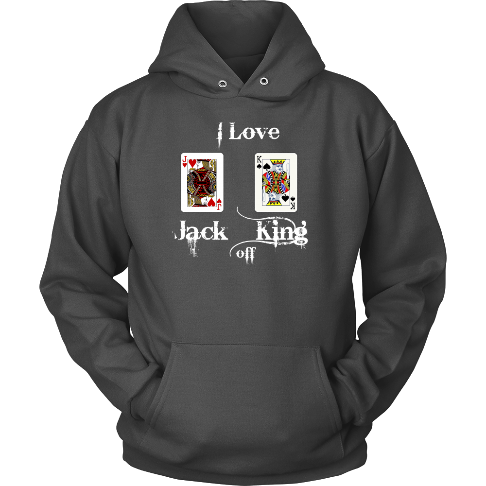 I Love Jack King Off  - White Lettering - T-Shirts, Hoodies, Longsleeves