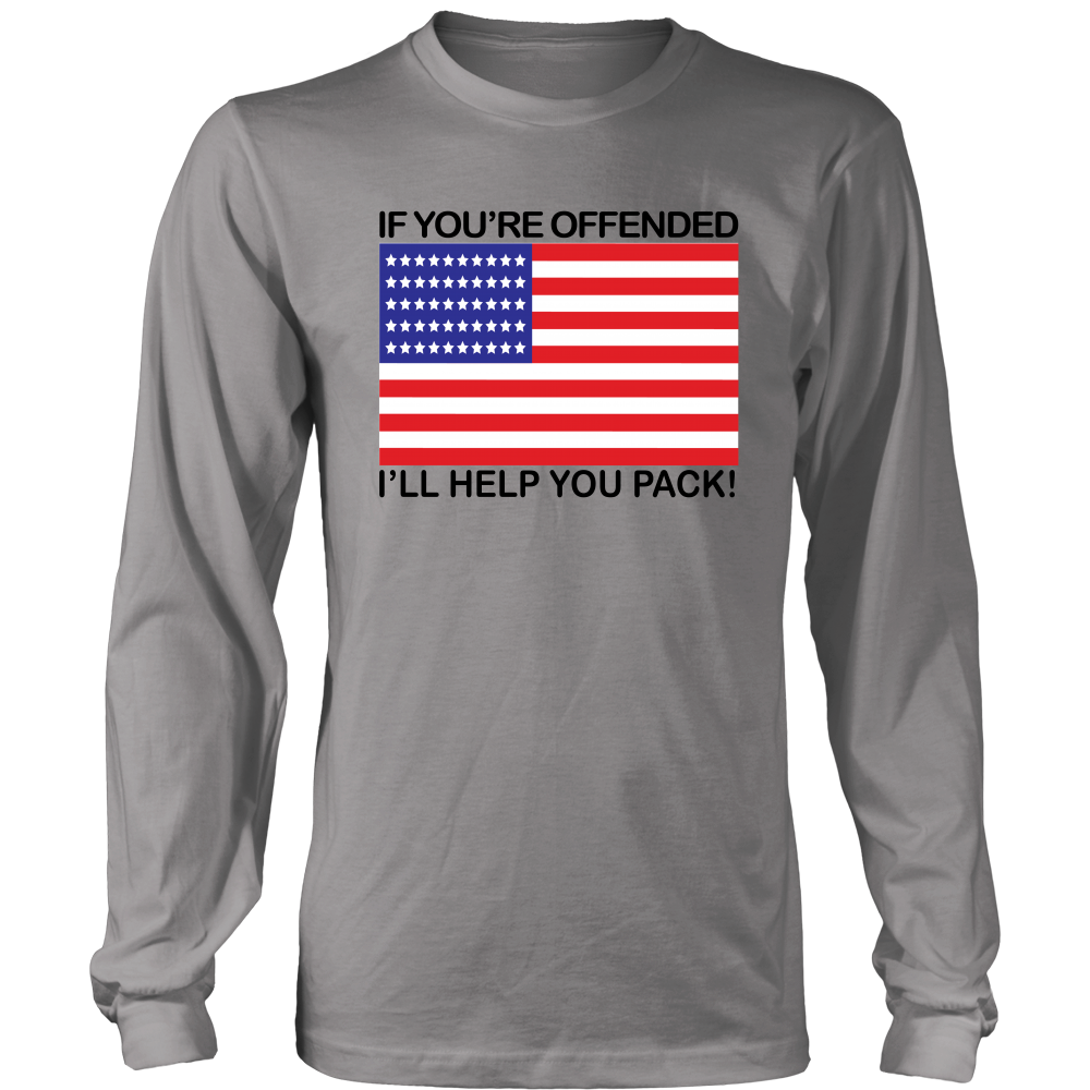 If You're Offended I'll Help You Pack! - Blk Lettering - T-Shirts