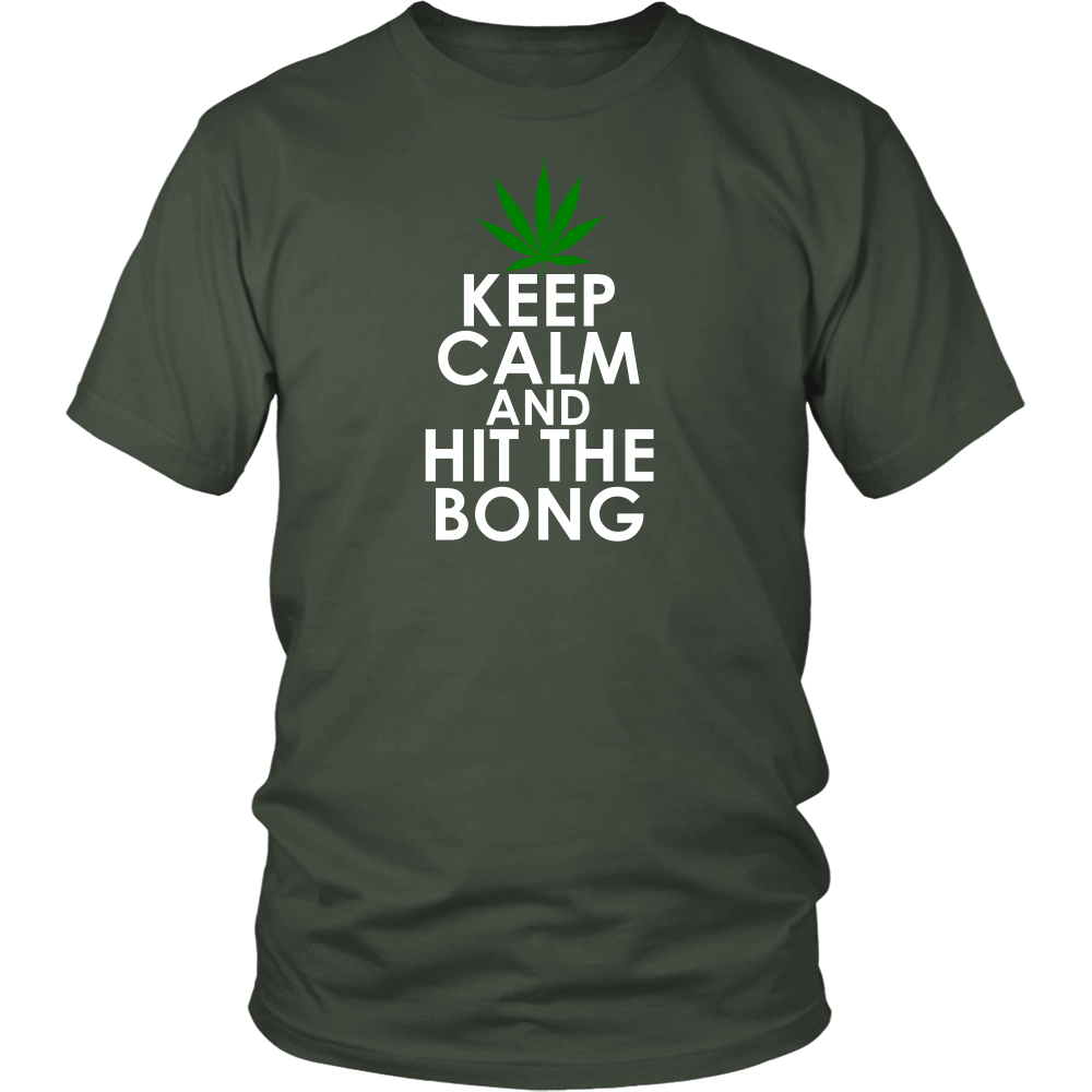 Keep Calm and Hit The Bong