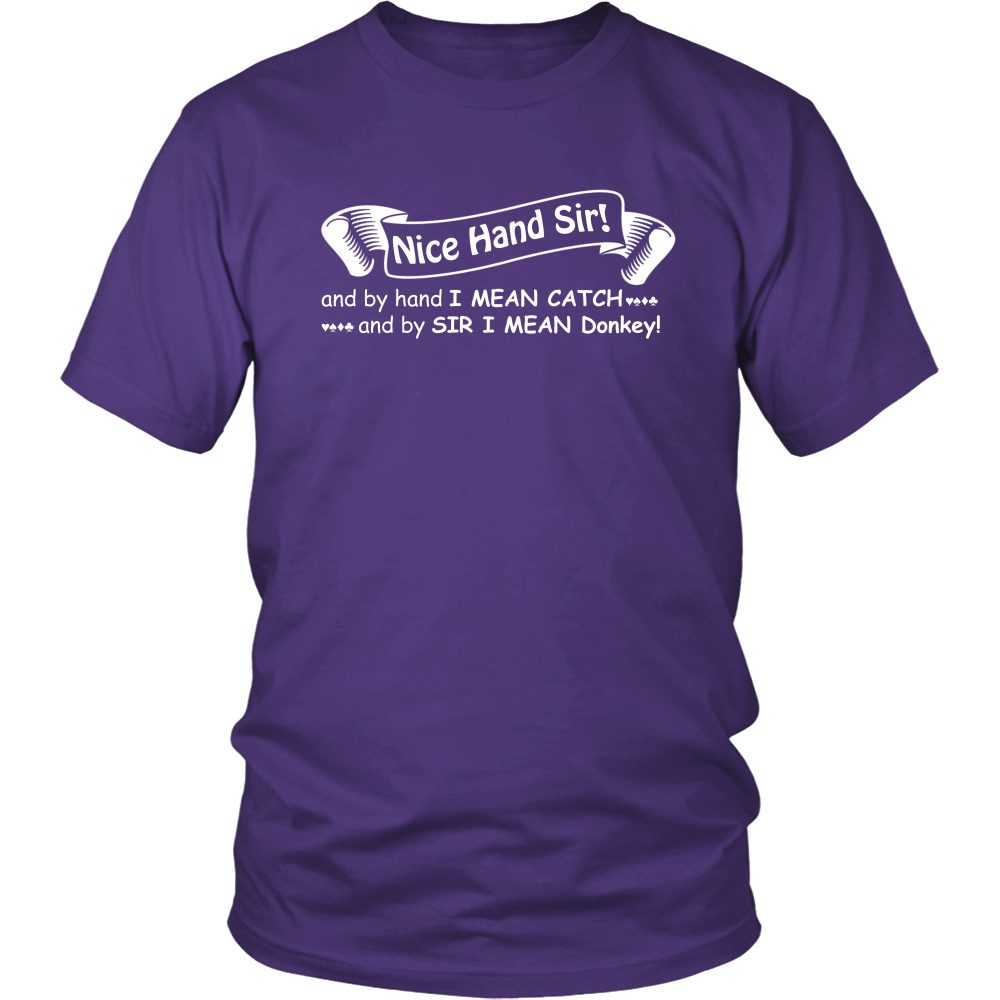 Nice Hand Sir... Donkey - T-Shirts, Hoodies, Longsleeves