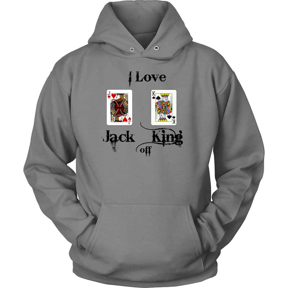 I Love Jack King Off  - Black Lettering - T-Shirts, Hoodies, Longsleeves