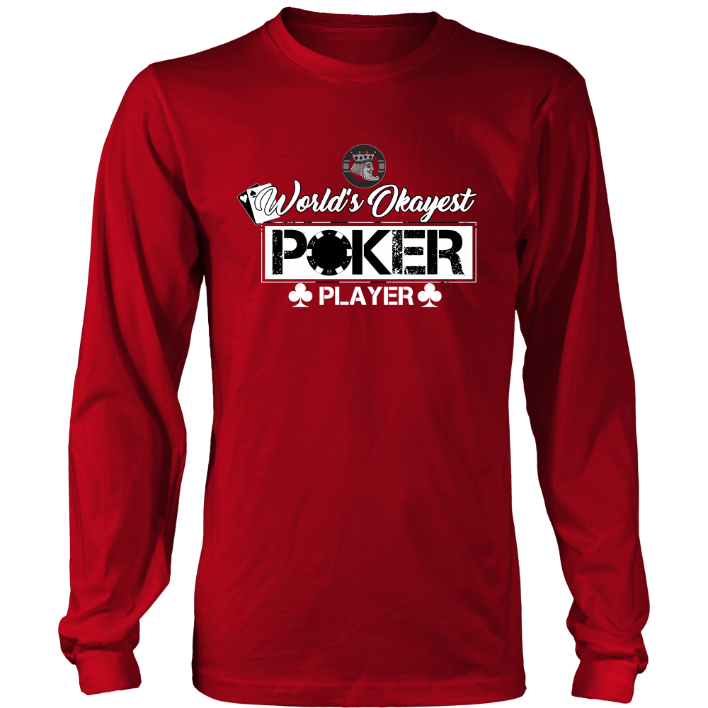 World's Okayest Poker Player - T-Shirts, Hoodies, Sweatshirts