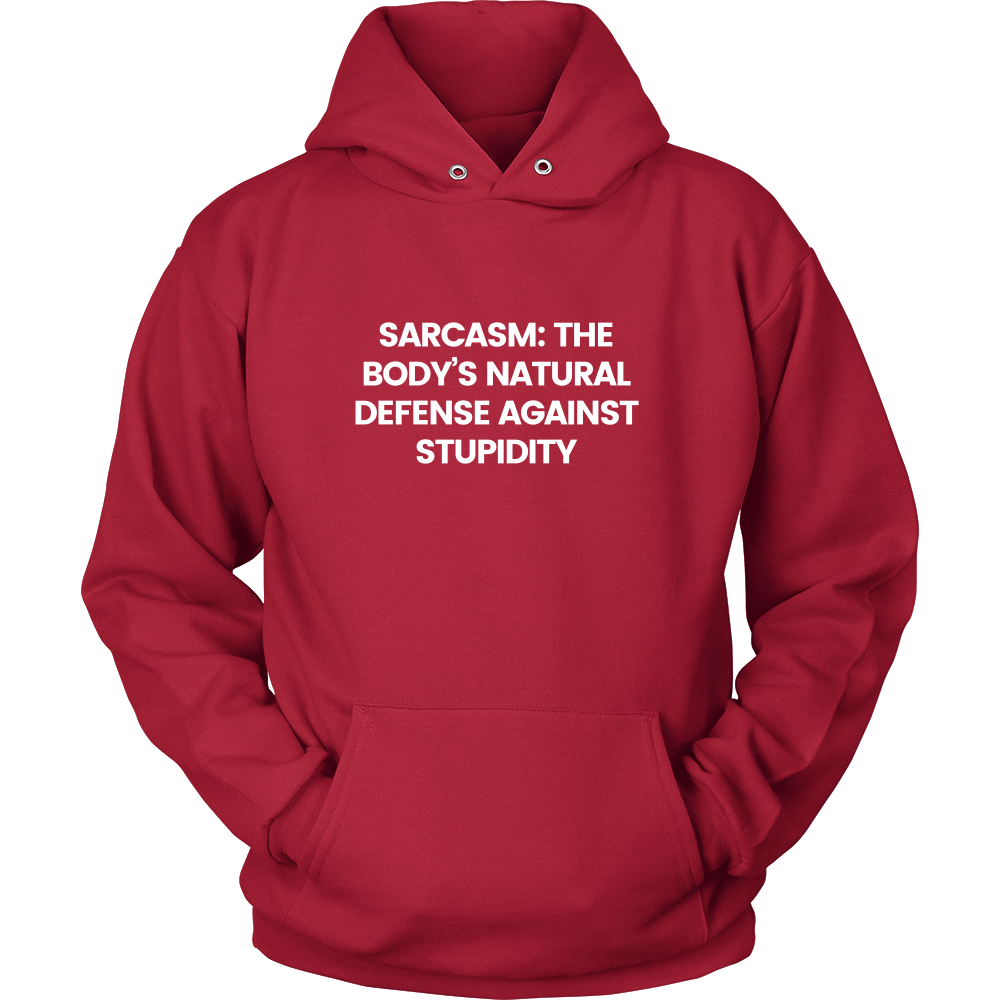 Sarcasm: The Body's Natural Defense Against Stupidity