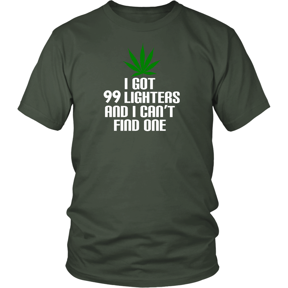 I Got 99 Lighters And I Can't Find One - FREE Shipping